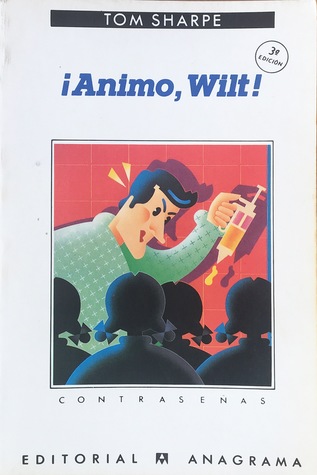 ¡Ánimo, Wilt! (Wilt, #3)