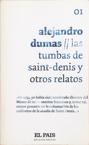 Las tumbas de Saint-Denis y otros relatos