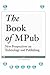 The Book of Mpub: New Perspectives on Technology and Publishing