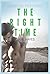 The Right Time (Right and Wrong #3)