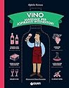 Vino. Manuale per...