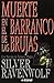 Muerte en el barranco de las brujas