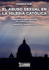 El abuso sexual en la Iglesia católica