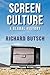 Screen Culture: A Global Hi...