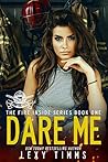 Dare Me