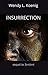 Insurrection: Book II of SE...