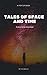 Tales of space and time