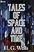 Tales of Space and Time (Annoted)