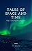 Tales of Space and Time: Illustrated (The Evergreen Classics)