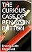 The Curious Case of Benjamin Button