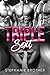 Triple Sext (Accidental Stepbrother, #4)