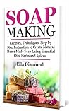 Soap Making: Reci...