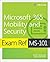 Exam Ref MS-101 Microsoft 3...