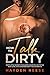 HOW TO TALK DIRTY: Dirty Li...