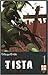 Tista, tome 01 (Tista, #1)