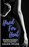 Hired for Heat