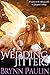 Wedding Jitters