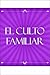 El culto familiar