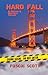 Hard Fall: A McStone and Ma...