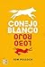 Conejo blanco, lobo rojo
