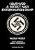 I Survived a Secret Nazi Ex...