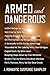 Armed and Dangerous: Romant...