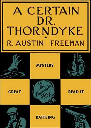 A Certain Dr. Thorndyke