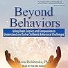 Beyond Behaviors:...