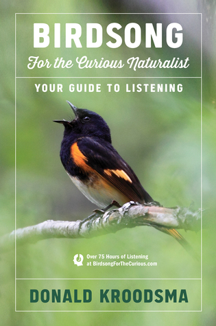 Birdsong for the Curious Naturalist: Your Guide to Listening (Hardcover)
