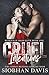 Cruel Intentions by Siobhan     Davis