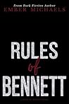 Rules of Bennett by Ember Michaels