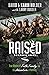 Raised Hunting: True Storie...