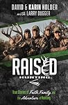 Raised Hunting: T...