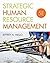 Strategic Human Resource Management