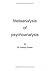 Metaanalysis of psychoanalysis