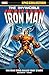 Iron Man Epic Collection, Vol. 3: The Man Who Killed Tony Stark