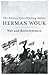 War and Remembrance by Herman Wouk War and Remembrance by Herman Wouk