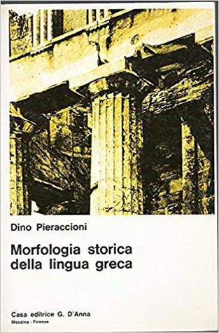 Morfologia storica della lingua greca (Paperback)