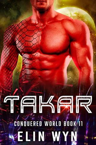 Takar (Conquered World, #11)