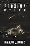 Proxima Dying
