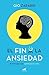 El fin de la ansiedad by Gio Zararri El fin de la ansiedad by Gio Zararri