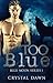 Too Blue (Blue Moon Pack #1)