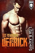 The Warrior: Derrick