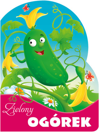 Zielony ogórek (Board book)