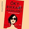 Ökyrikkaat aasial...