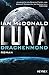 Luna – Drachenmond (Luna-Reihe 3)