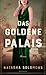 Das goldene Palais