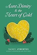 Aunt Dimity and the Heart of Gold