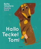 Hallo Teckel tom! (Hardcover)