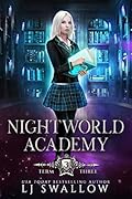 Nightworld Academy: Term Three